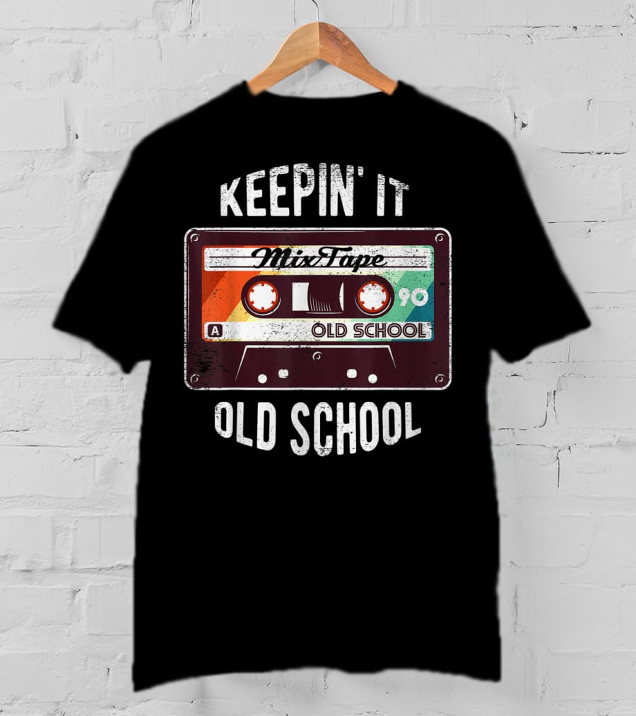 Keepin' It Old School Mixtape 90 Cassette T-Shirt