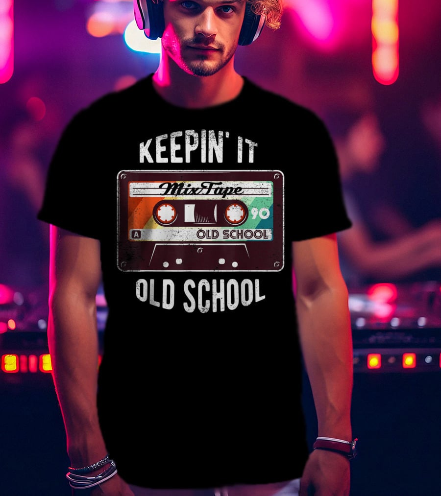 Keepin' It Old School Mixtape 90 Cassette T-Shirt