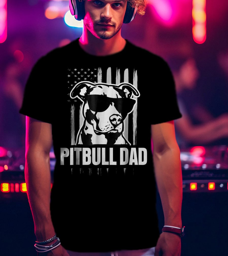 Pitbull Dad Mens Proud American Pit Bull Dog With Sunglasses And Flag T-Shirt