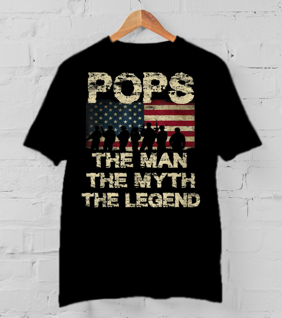 Pops The Man The Myth The Legend Dad American Flag T-Shirt