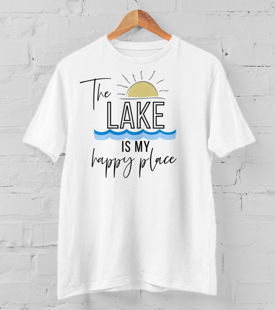 The Lake Is My Happy Place With Boating And Sun T-Shirt