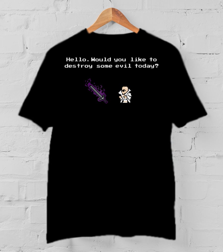 Hello Would You Like To Destroy Some Evil Today Szeth And Nightblood 8 Bit T-Shirt