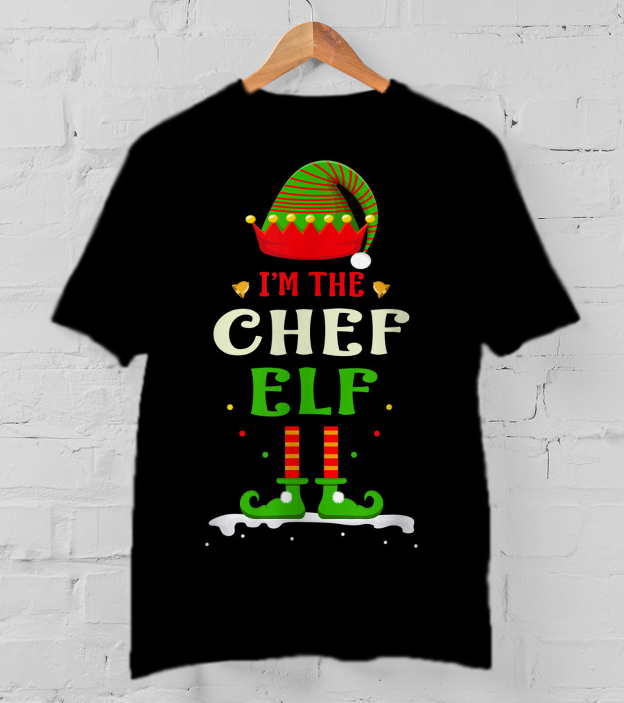 I'm The Chef Elf Christmas Hat And Striped Shoes T-Shirt