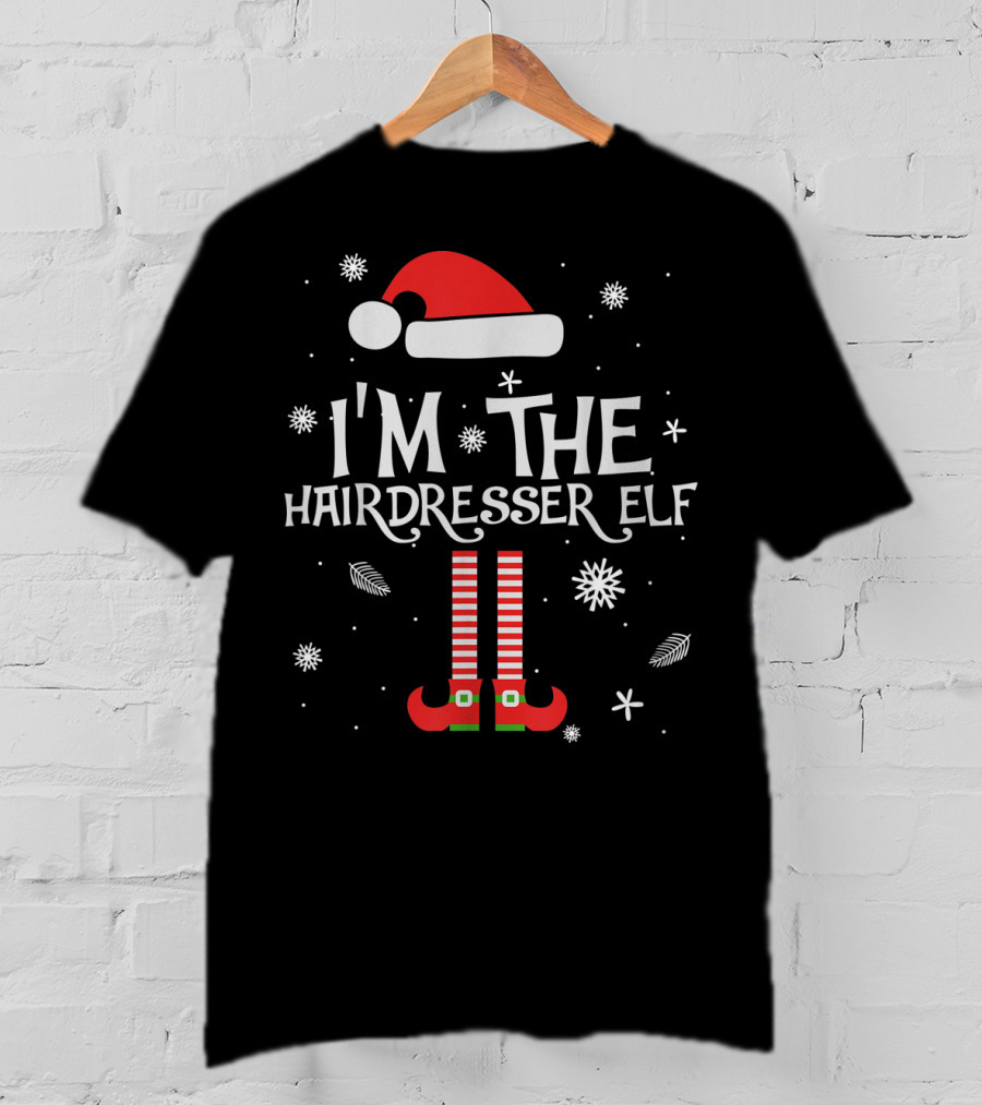 I'm The Hairdresser Elf Christmas Snowflakes And Santa Hat T-Shirt