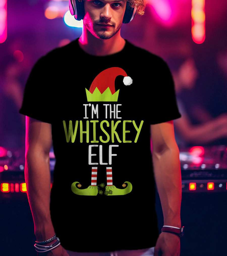 I'm The Whiskey Elf Christmas Family Elf Hat And Striped Shoes T-Shirt