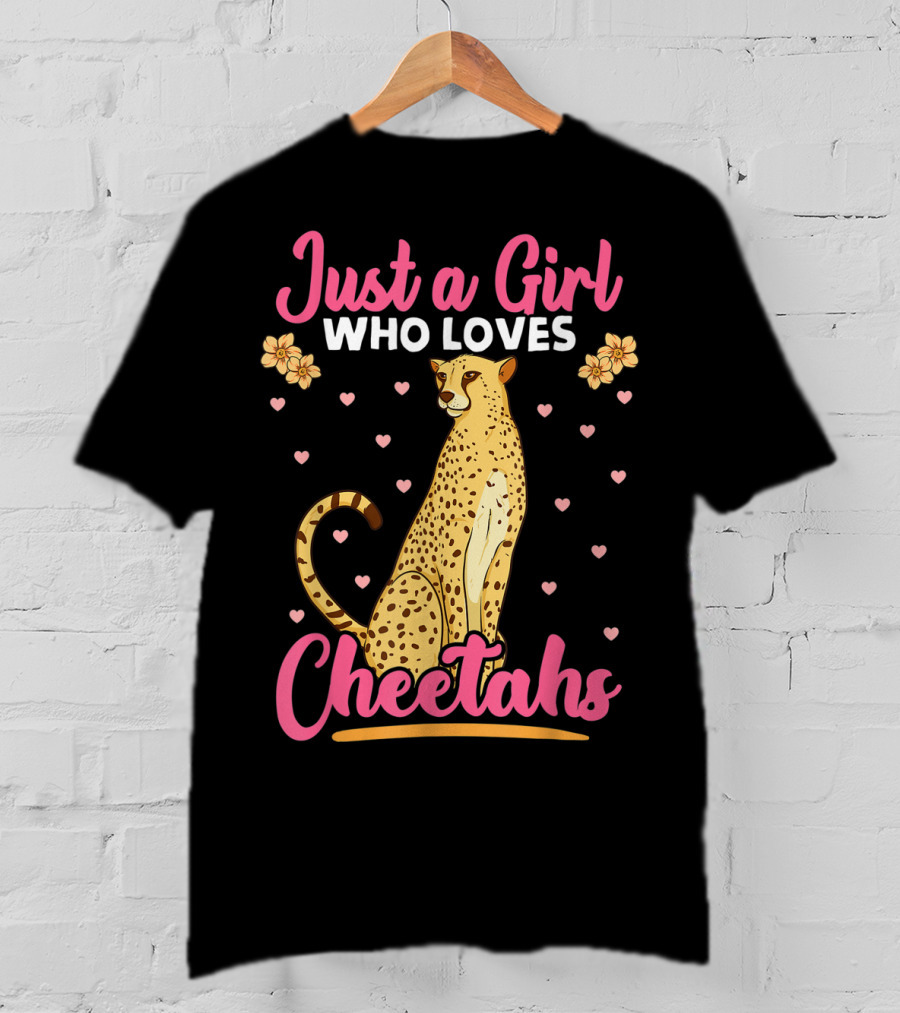 Just A Girl Who Loves Cheetahs With Hearts And Flowers T-Shirt
