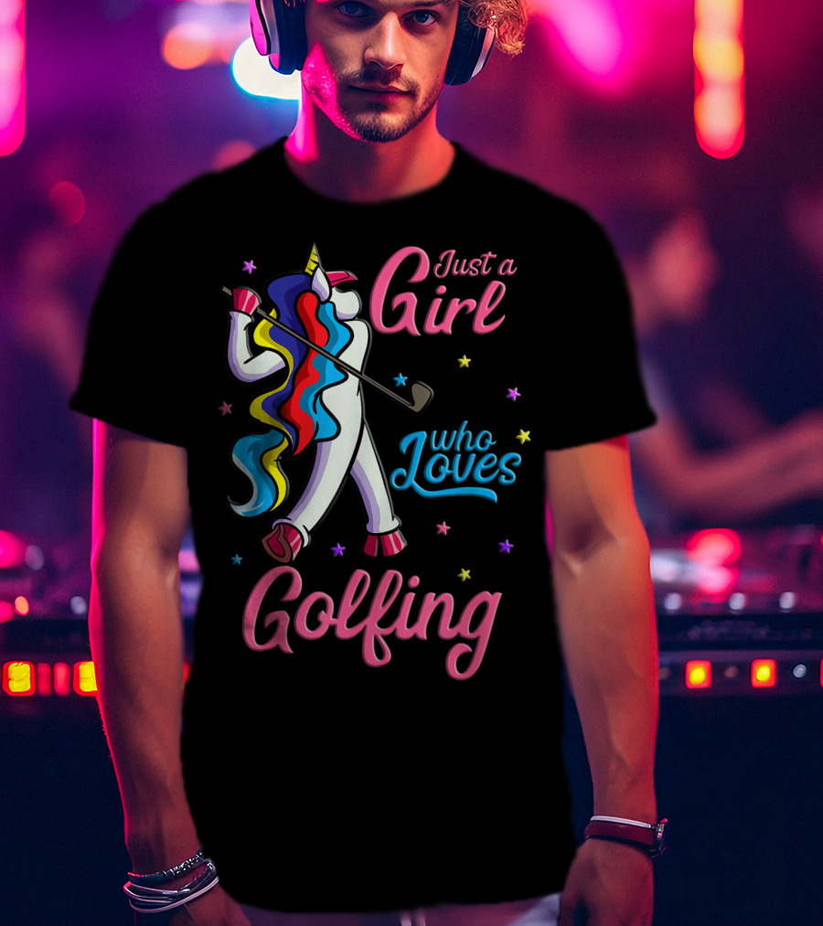 Just A Girl Who Loves Golfing Unicorn T-Shirt