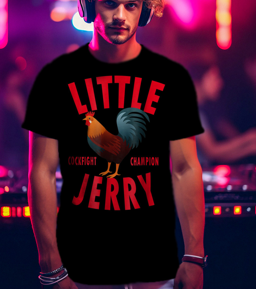 Little Jerry Cockfight Champion T-Shirt
