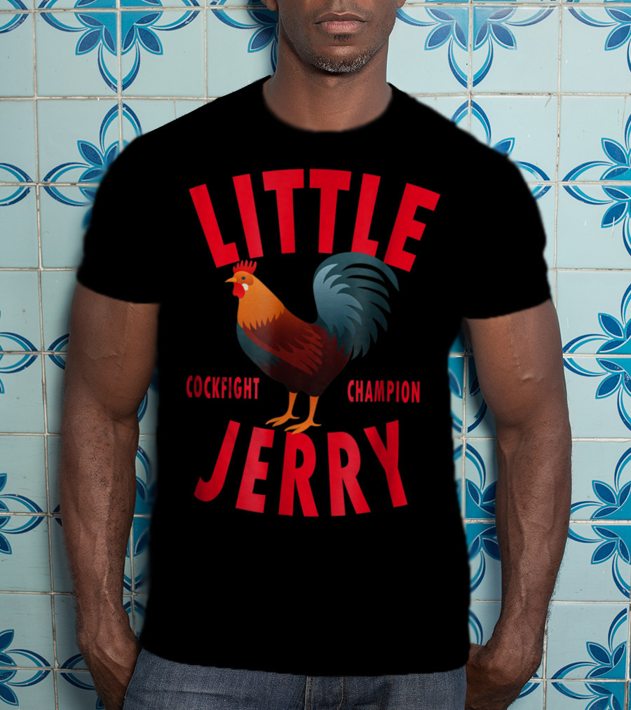 Little Jerry Cockfight Champion T-Shirt