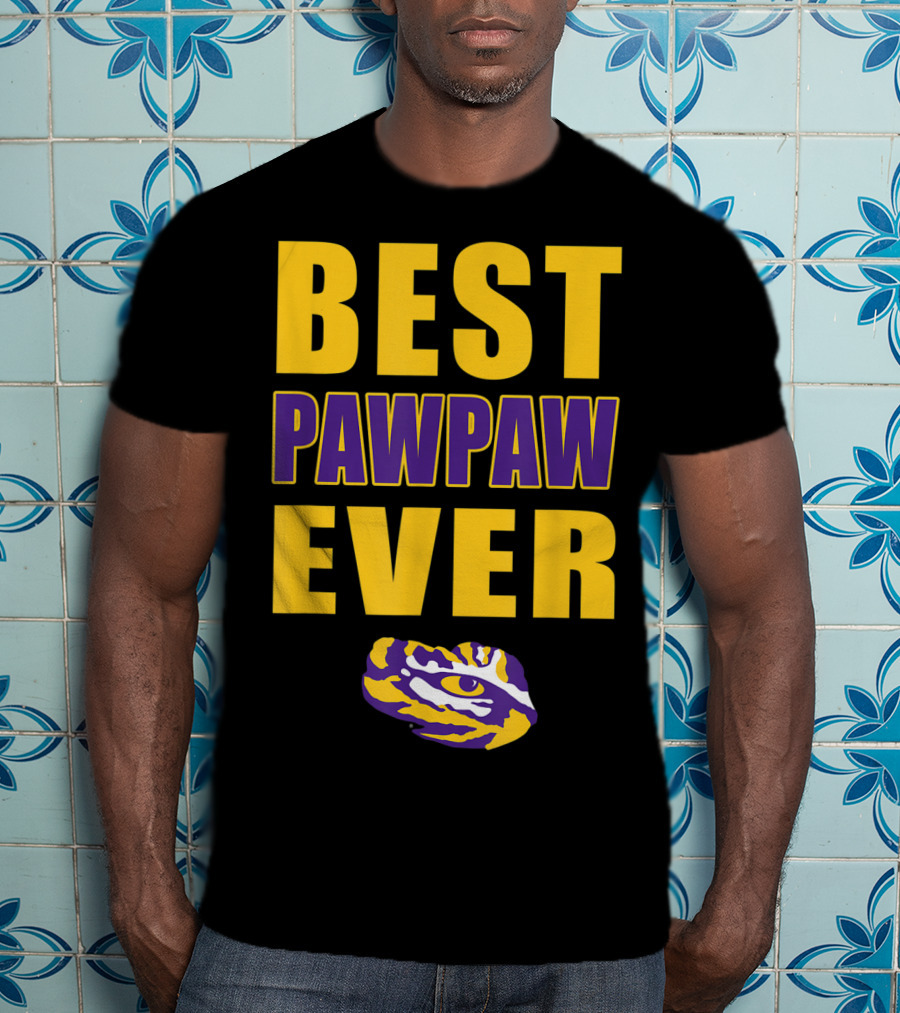 Best Pawpaw Ever LSU Tigers Fan T-Shirt