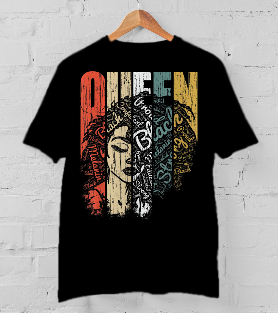 Queen Melanin Black Strong Empowered African American Woman T-Shirt