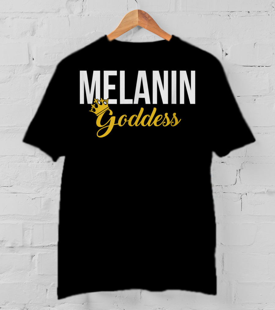 Melanin Goddess Crowned In Gold T-Shirt