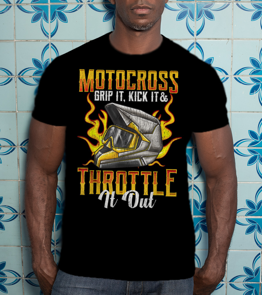 MOTOCROSS Grip It Kick It Throttle It Out Helmet Flame T-Shirt