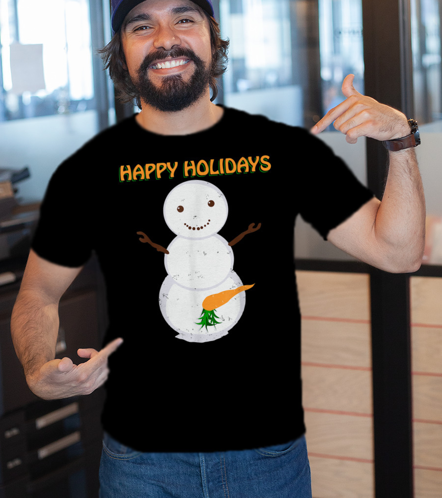 Happy Holidays Naughty Dirty Carrot Snowman T-Shirt