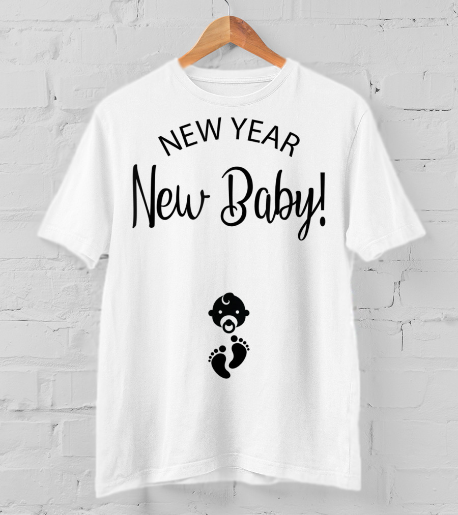 New Year New Baby T-Shirt