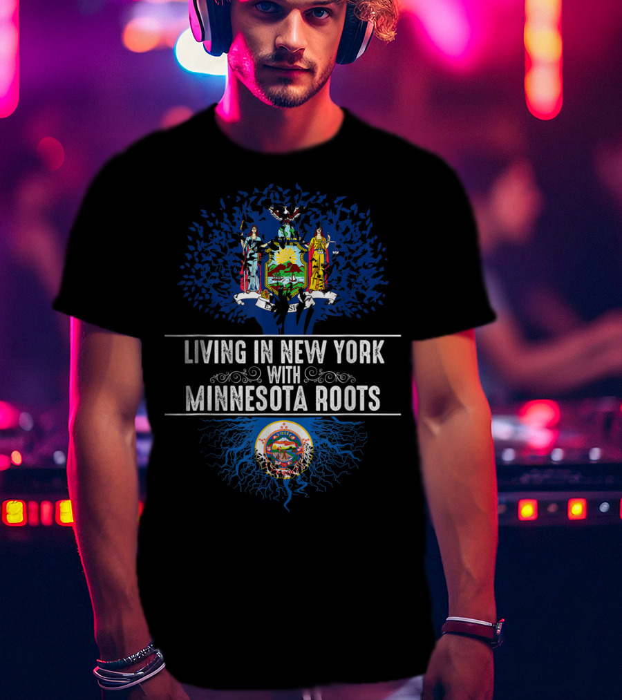 Living In New York With Minnesota Roots State Tree Flag T-Shirt