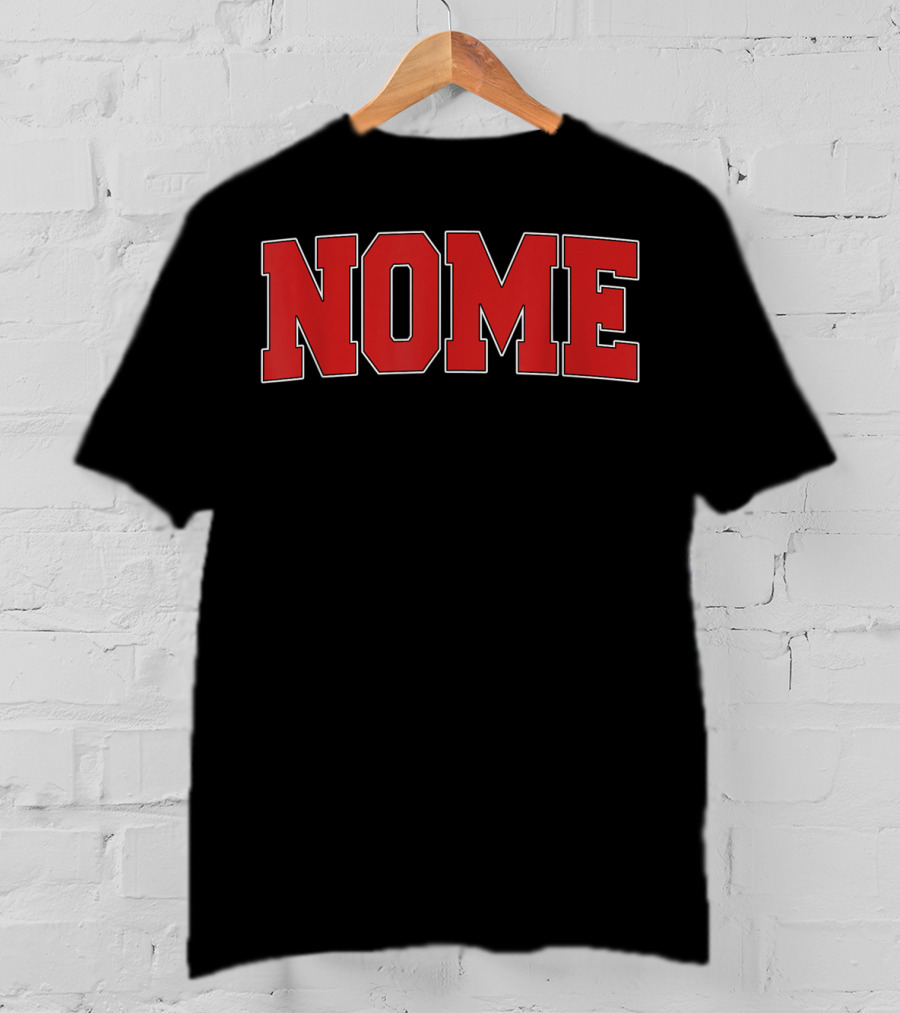 Nome Alaska Varsity Style USA Bold Red Letters T-Shirt