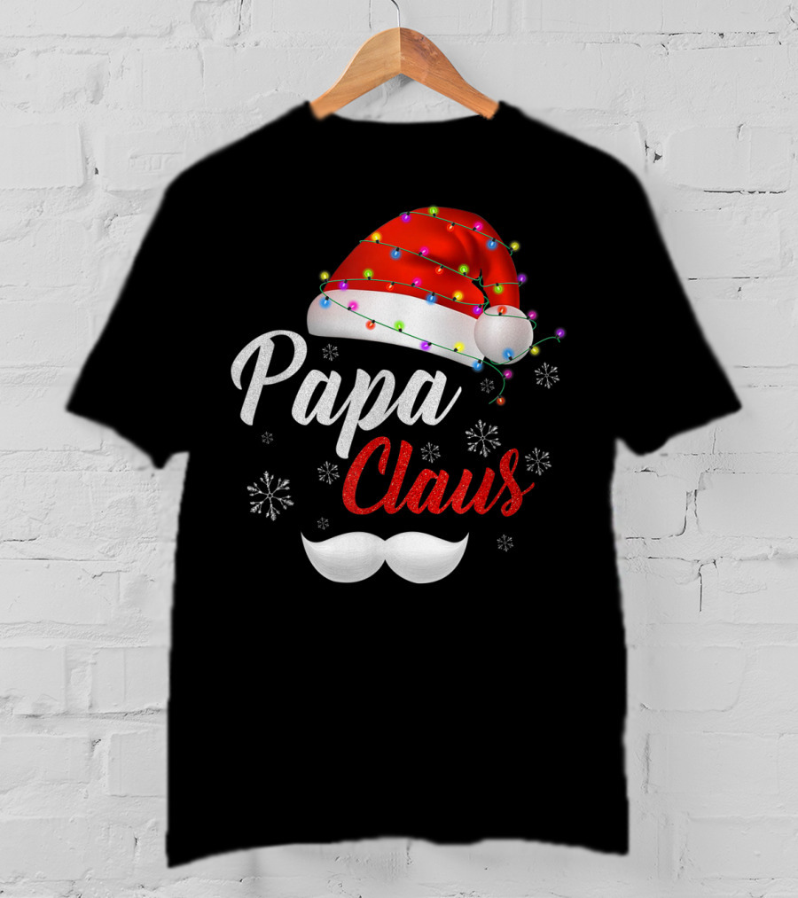Papa Claus Santa Hat With Lights And Snowflakes T-Shirt
