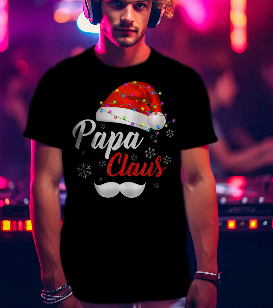 Papa Claus Santa Hat With Lights And Snowflakes T-Shirt