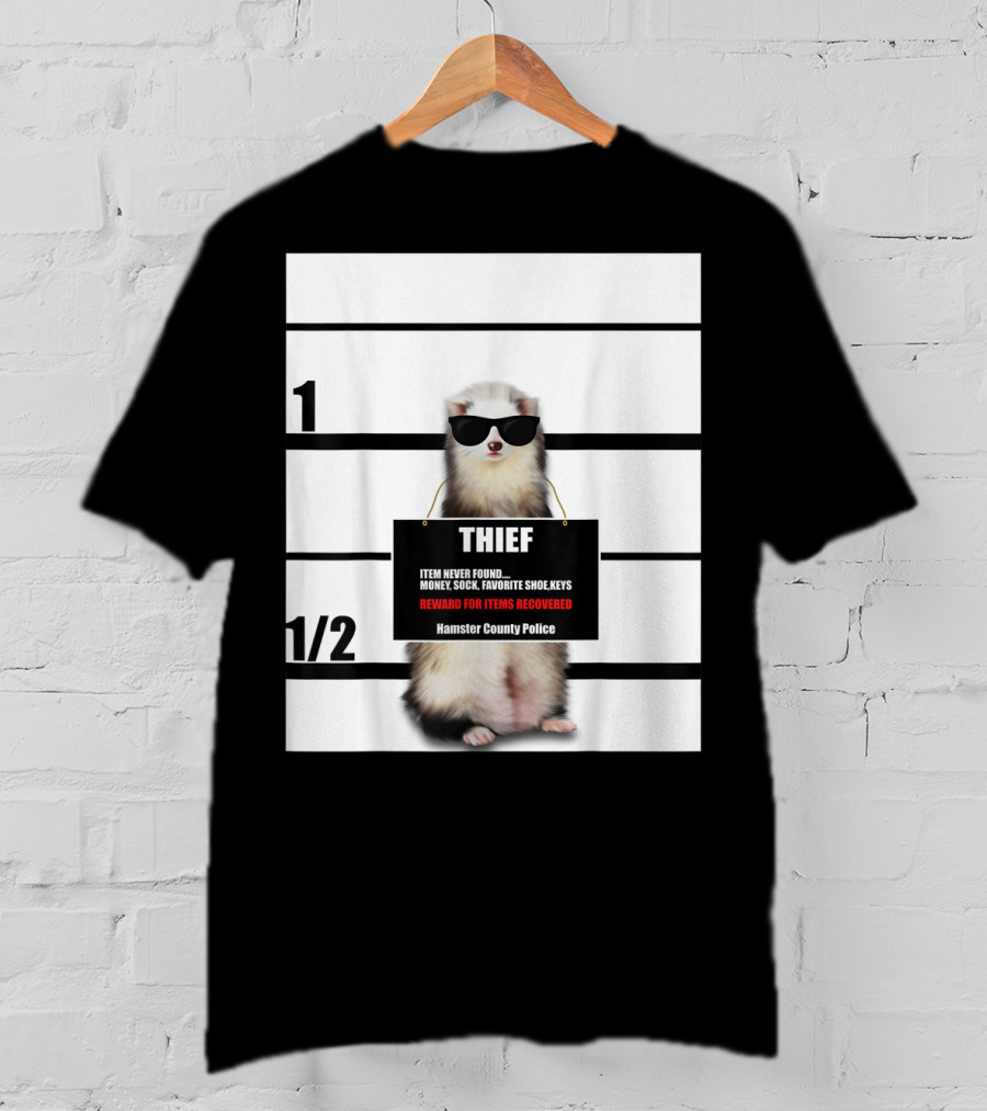 Pet Ferret Thief Mugshot Hamster County Police Funny Ferret Reward For Items Recovered T-Shirt
