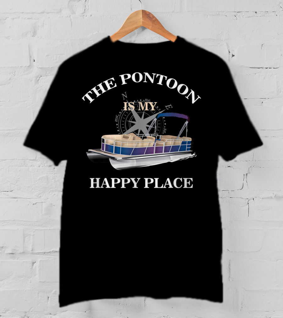 The Pontoon Is My Happy Place T-Shirt