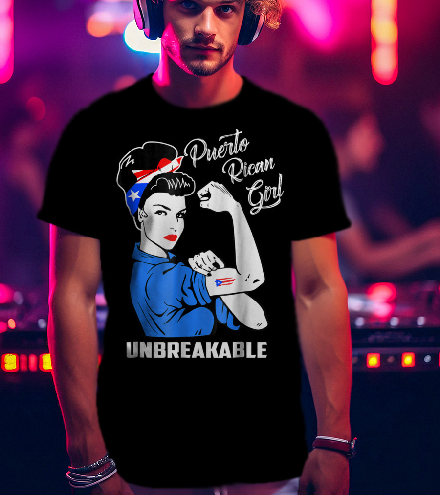 Puerto Rican Girl Unbreakable Rosie The Riveter Flag Tattoo Heritage T-Shirt