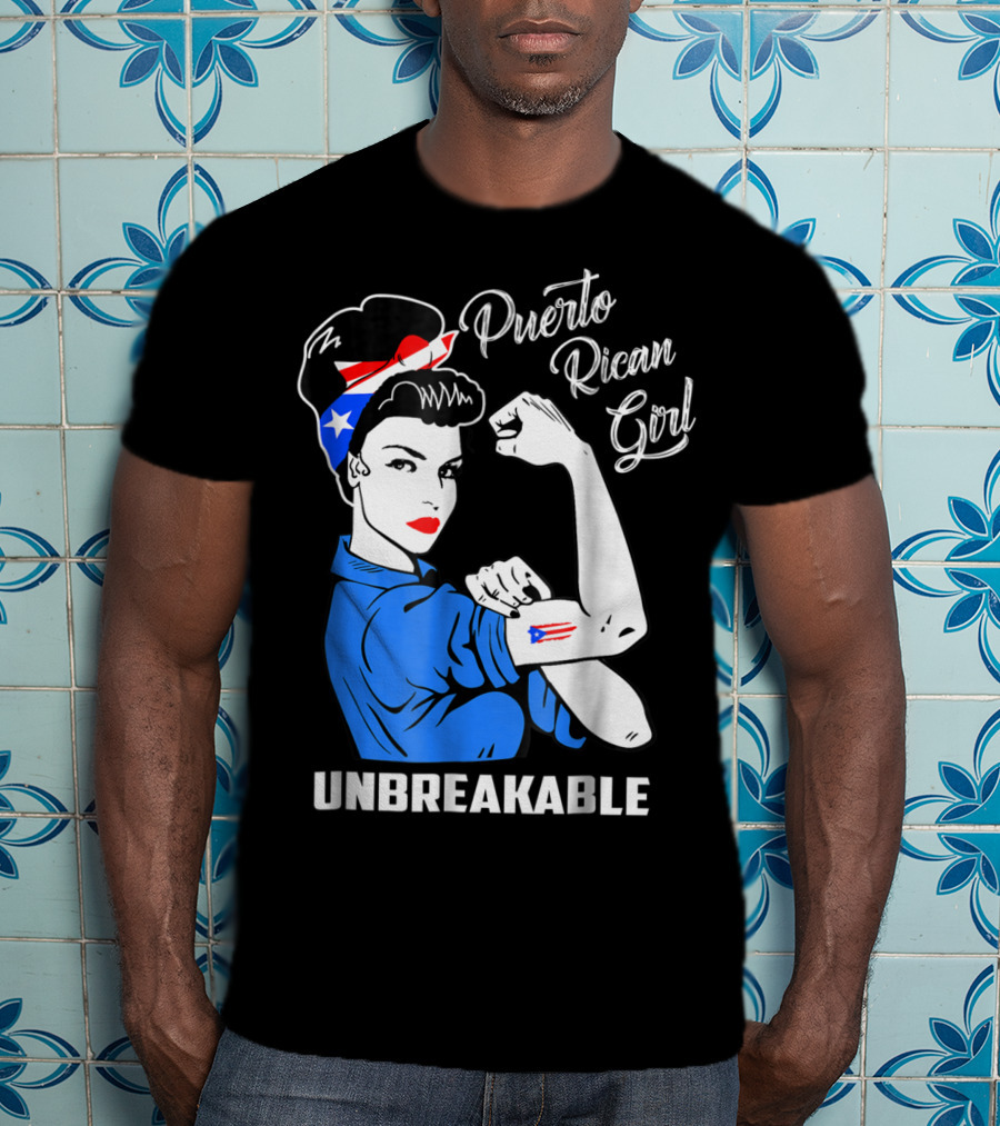 Puerto Rican Girl Unbreakable Rosie The Riveter Flag Tattoo Heritage T-Shirt