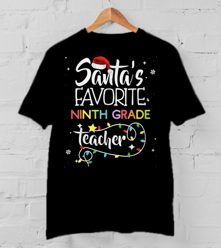 Santa's Favorite Ninth Grade Teacher Christmas Lights Snowflakes T-Shirt