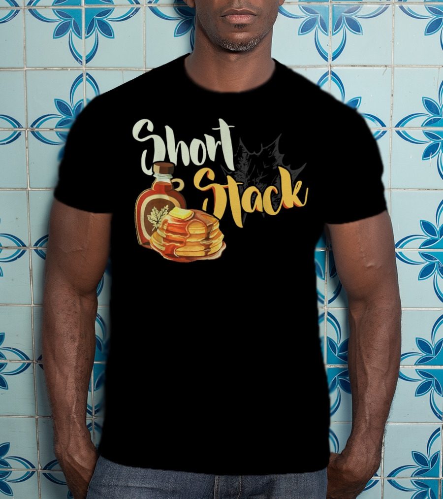 Short Stack Maple Syrup Pancakes T-Shirt