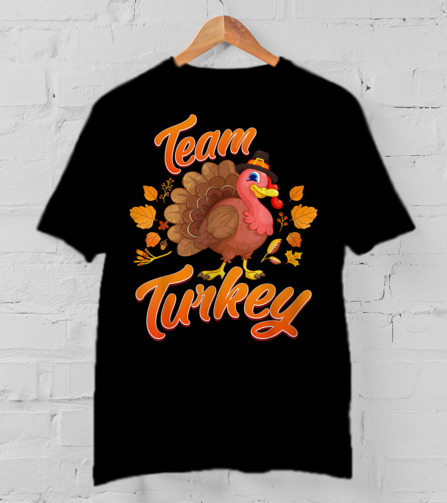 Team Turkey Thanksgiving Family T-Shirt