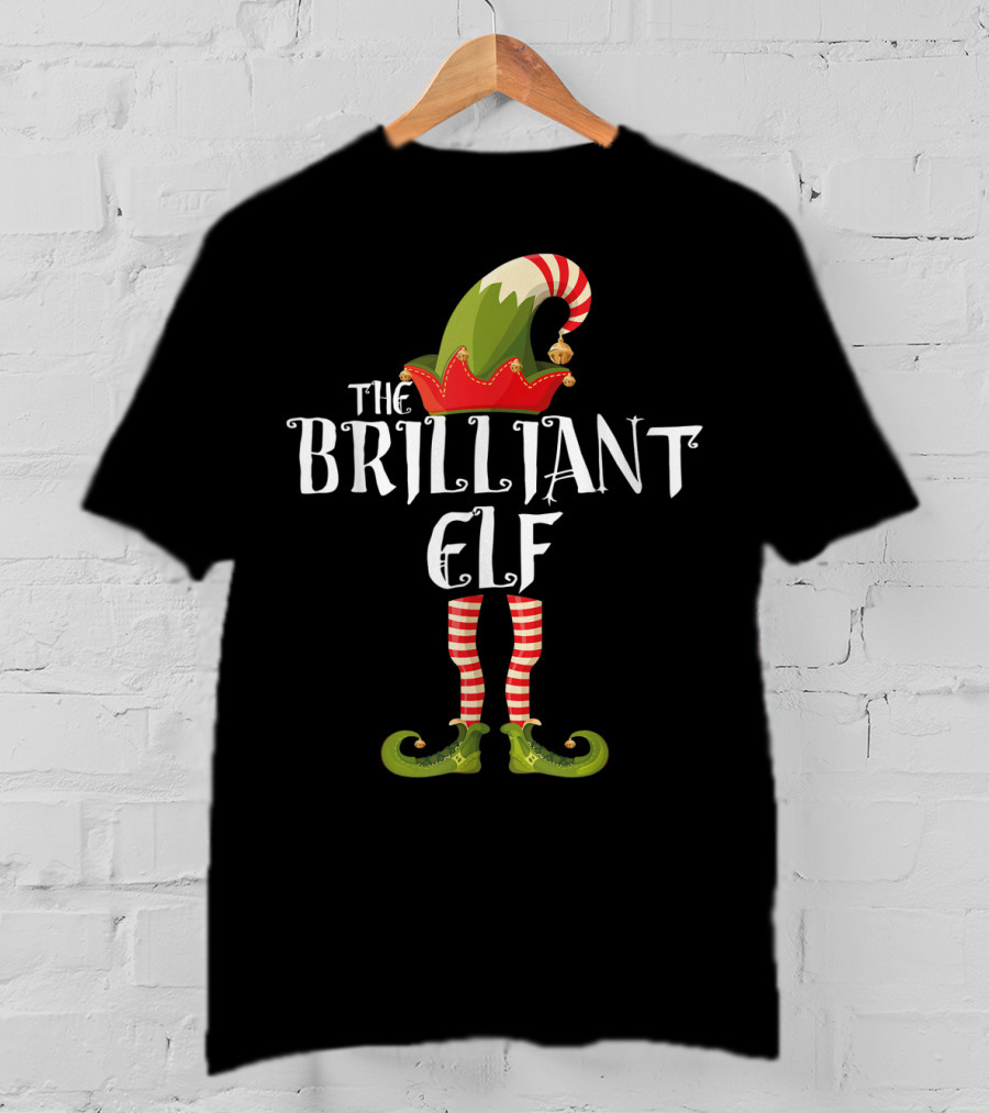 The Brilliant Elf Festive Holiday T-Shirt