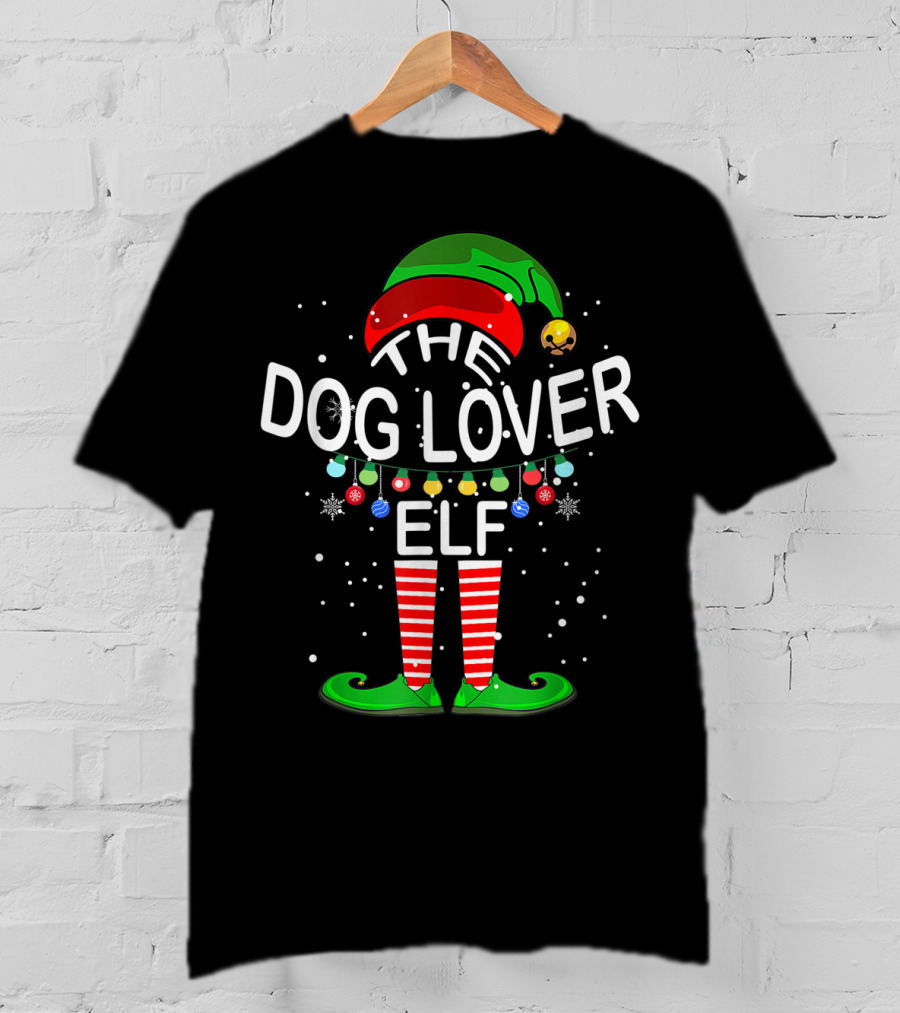 The Dog Lover Elf Family Matching Group Christmas Holiday T-Shirt