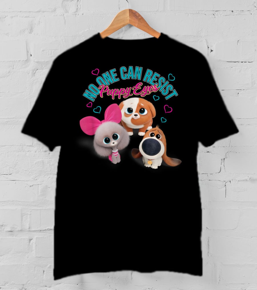 No One Can Resist Puppy Eyes The Secret Life Of Pets 2 T-Shirt