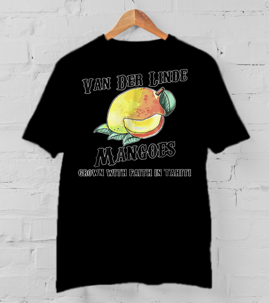 Van Der Linde Mangoes Grown With Faith In Tahiti Rdr2 Style Gaming T-Shirt