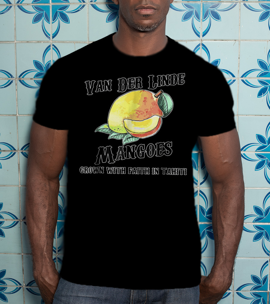 Van Der Linde Mangoes Grown With Faith In Tahiti Rdr2 Style Gaming T-Shirt