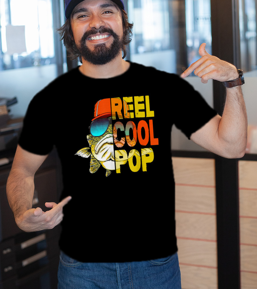 Reel Cool Pop Father's Day Fisherman Shirt With Sunglasses And Cap T-Shirt