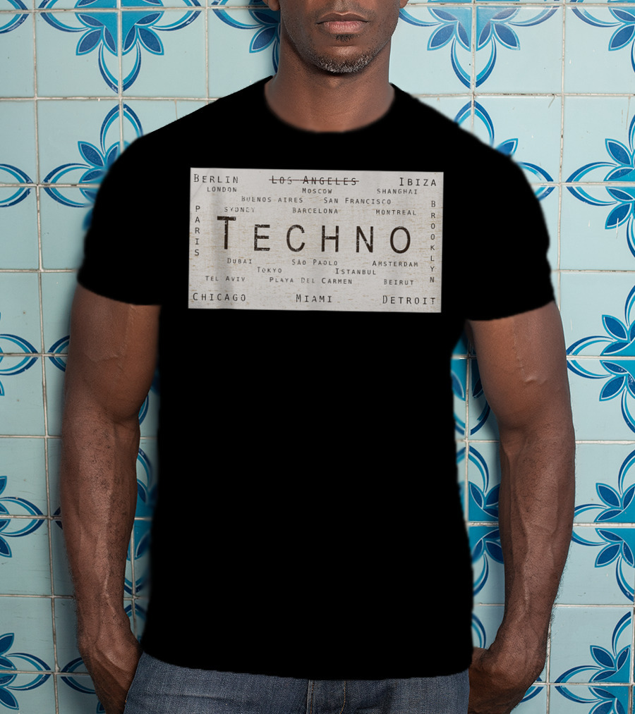 Techno Music Cities Berlin London Ibiza Detroit Paris Tokyo Miami Brooklyn Montreal T-Shirt