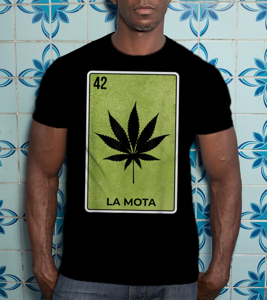 La Mota Loteria Card 42 Funny Mexico Lottery T-Shirt