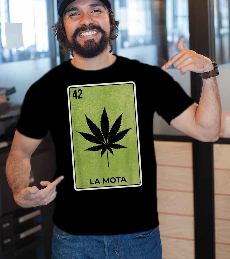 La Mota Loteria Card 42 Funny Mexico Lottery T-Shirt