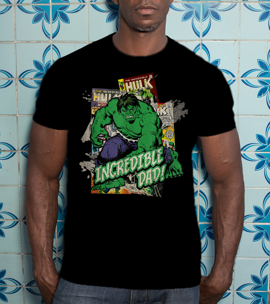 Marvel Hulk The Incredible Hulk Incredible Dad T-Shirt