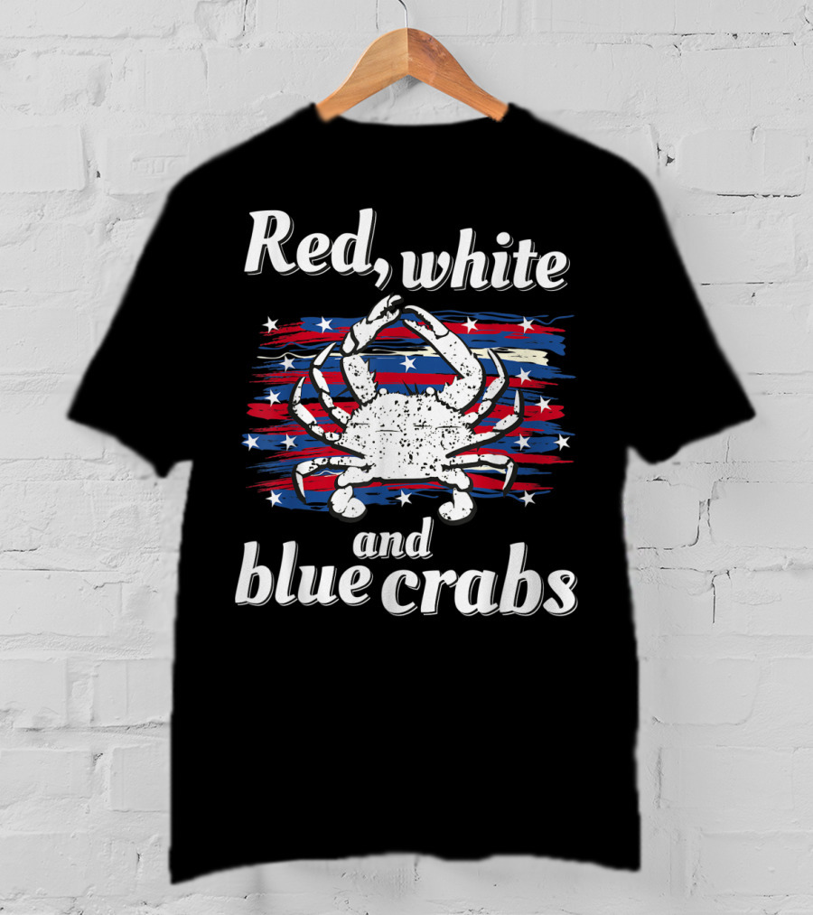 Red White And Blue Crabs Maryland Crab Chesapeake Bay T-Shirt