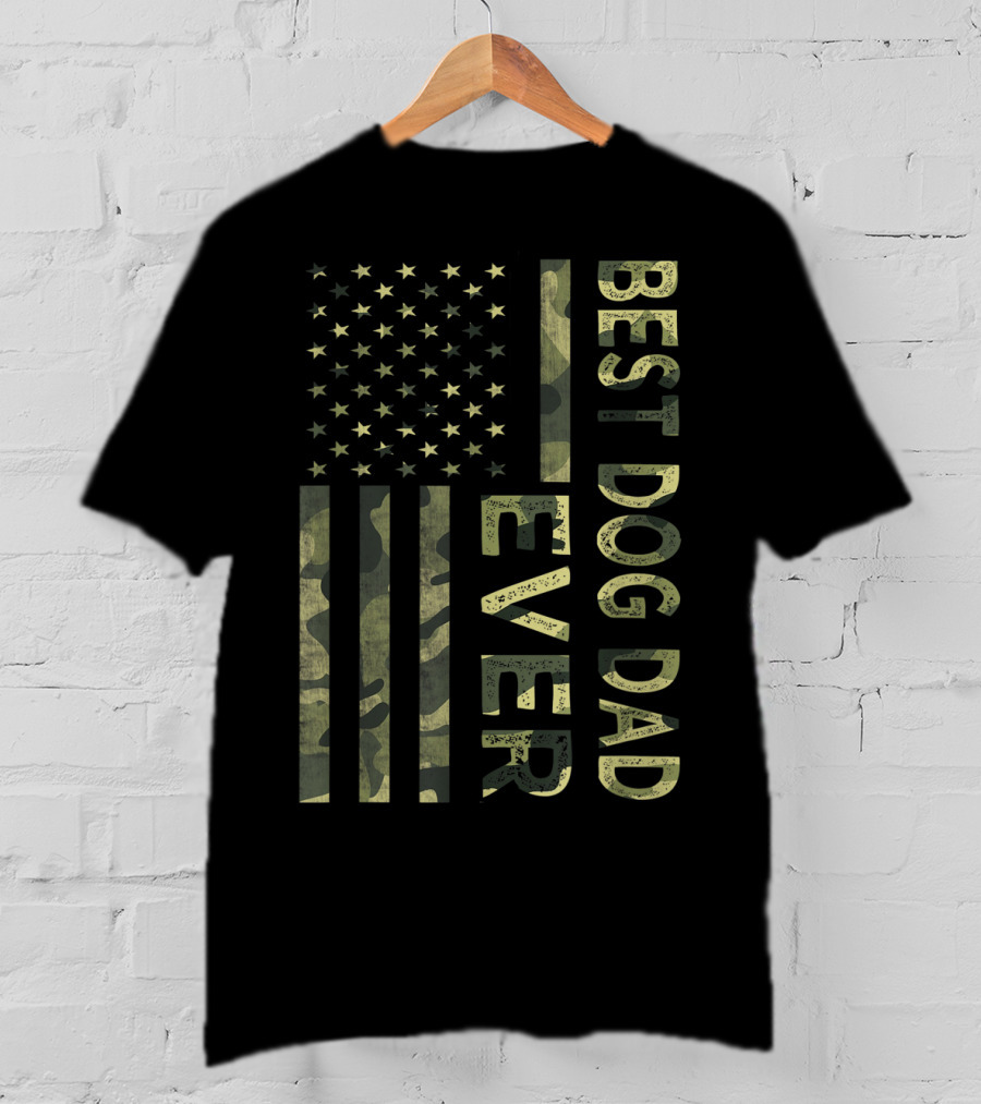 Best Dog Dad Ever Camo American Flag T-Shirt