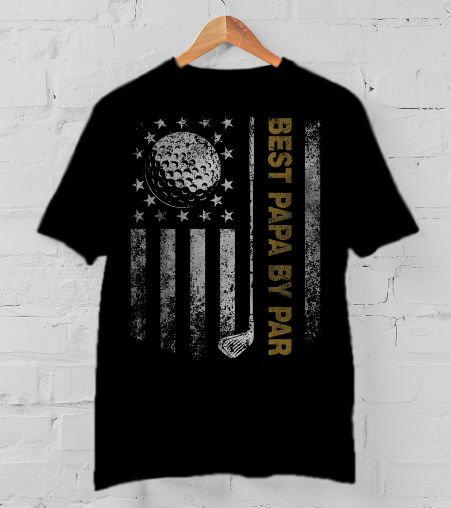 Best Papa By Par American Flag Golf Dad T-Shirt
