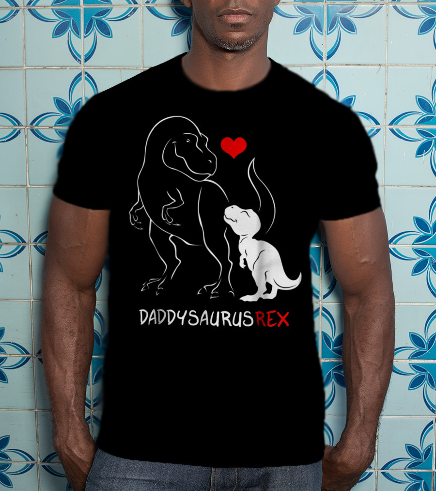Daddysaurus Rex Dinosaur Heart Mens Daddy Saurus T-Shirt