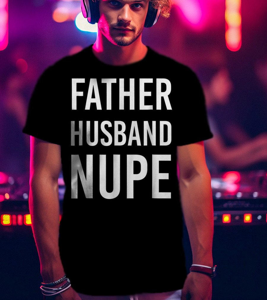 Father Husband Nupe Mens Kappa Fraternity T-Shirt
