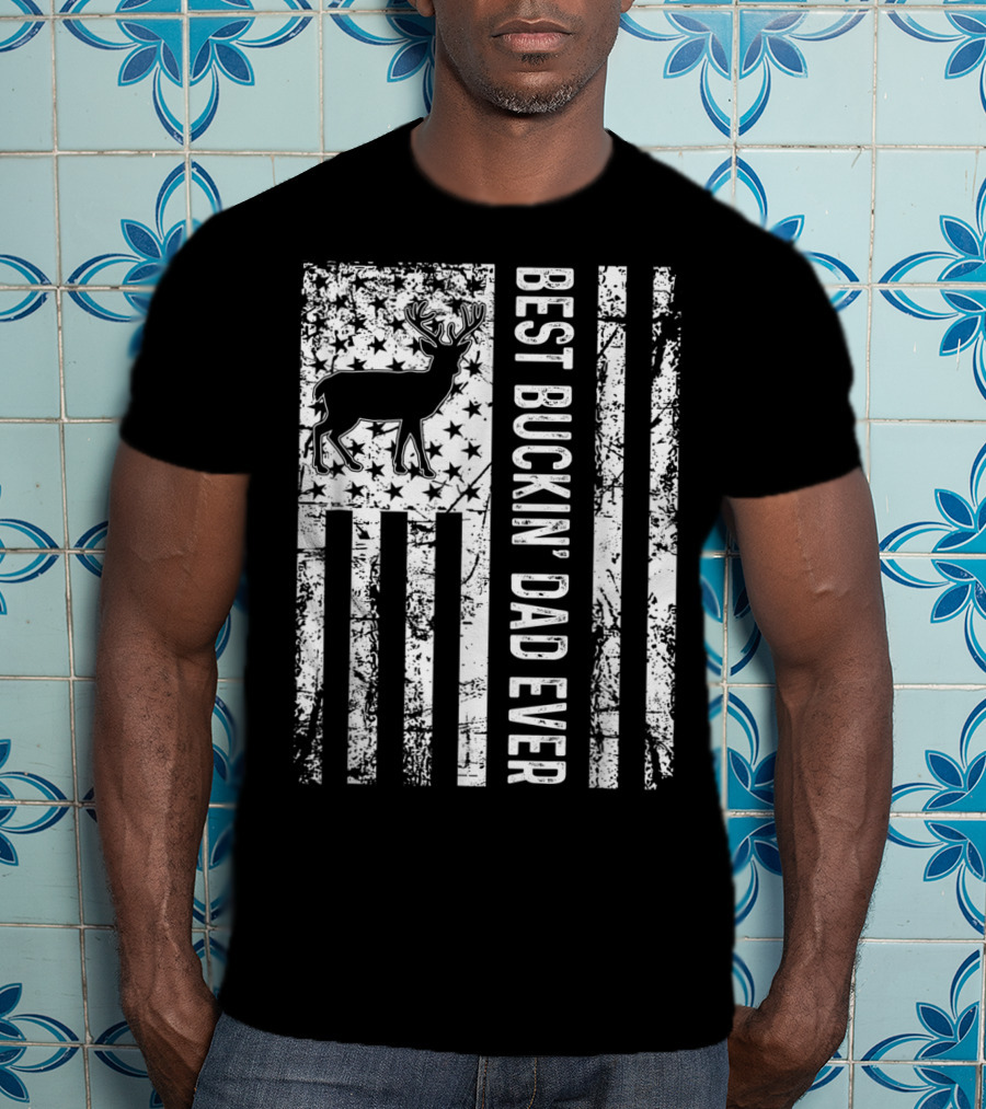 Mens USA Flag Best Buckin' Dad Ever Deer Hunting T-Shirt