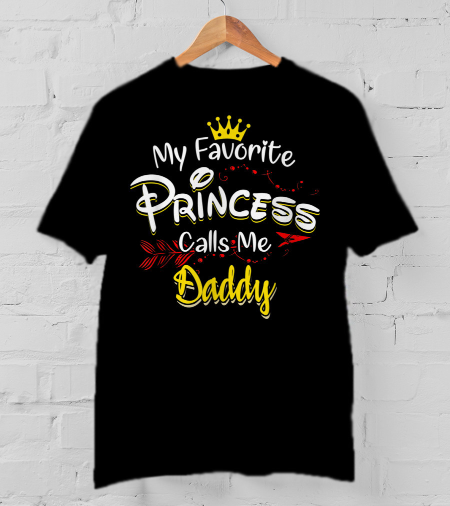 My Favorite Princess Calls Me Daddy Crown Decorative Elements T-Shirt