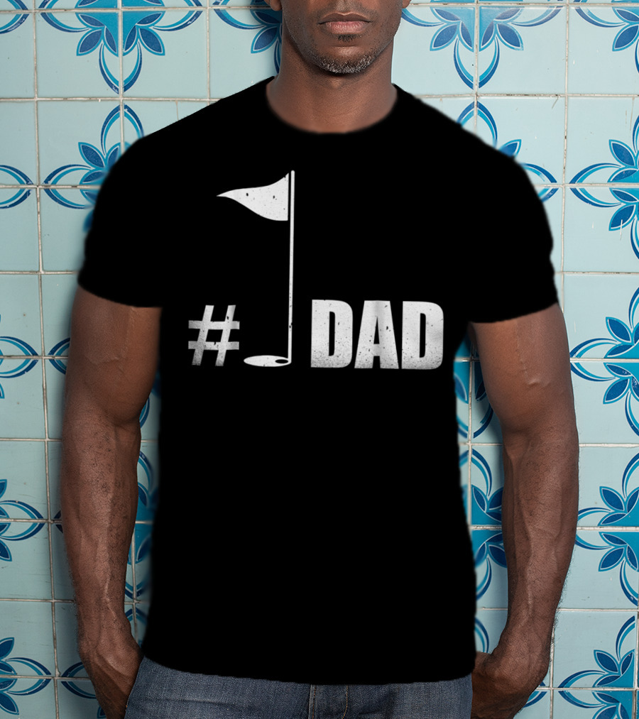 1 Dad Best Dad Father's Day Golf Flag T-Shirt