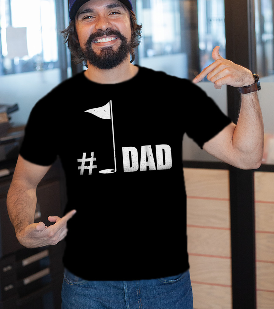 1 Dad Best Dad Father's Day Golf Flag T-Shirt