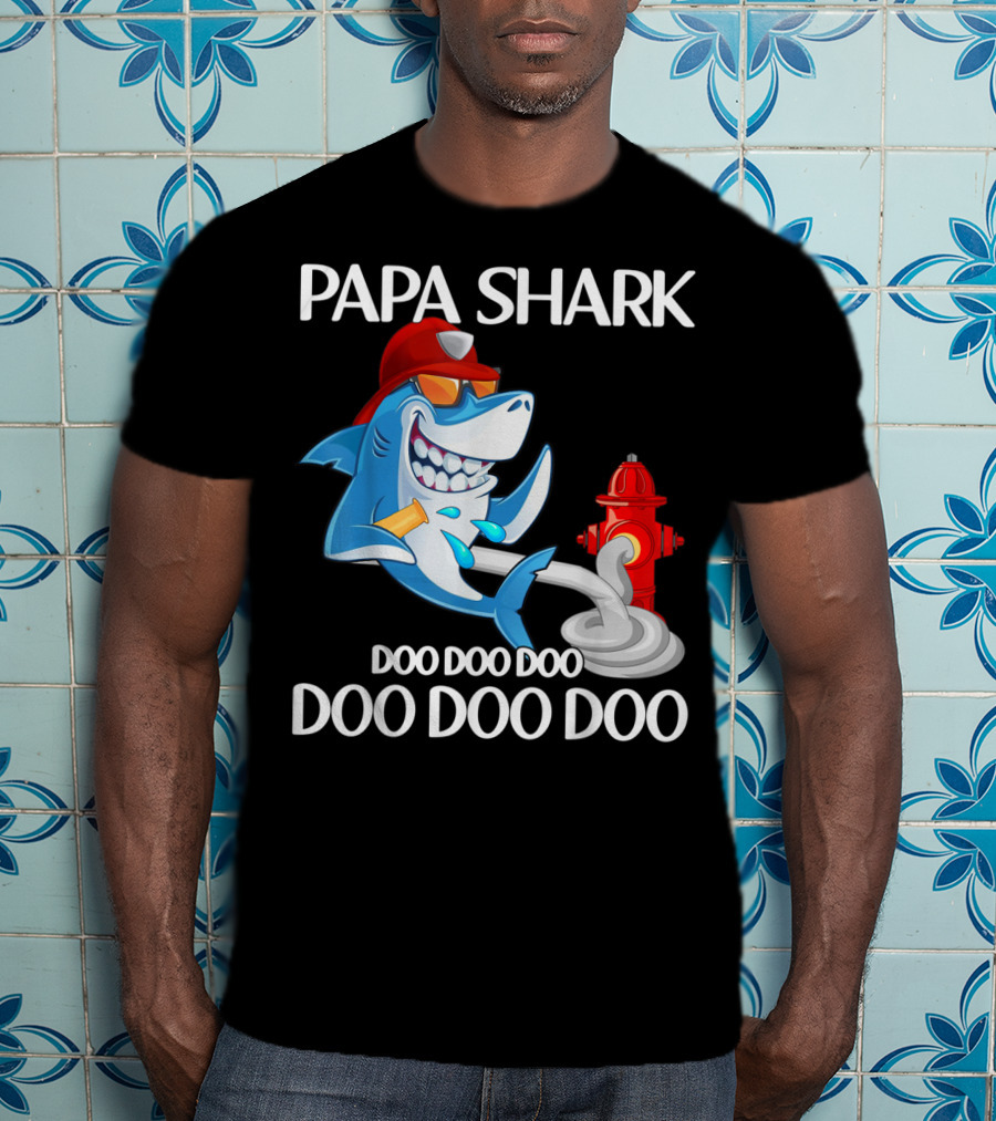 Papa Shark Doo Doo Doo Firefighter Father's Day Fun T-Shirt